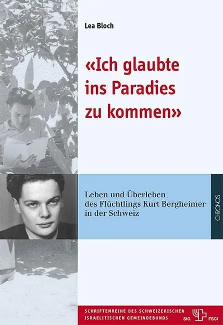 Cover: 9783034014311 | 'Ich glaubte ins Paradies zu kommen' | Lea Bloch | Buch | 196 S.