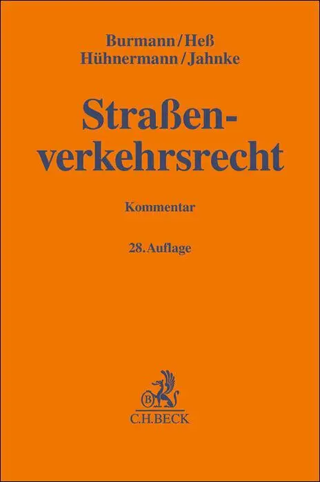 Cover: 9783406804311 | Straßenverkehrsrecht | Michael Burmann (u. a.) | Buch | XXXII | 2024