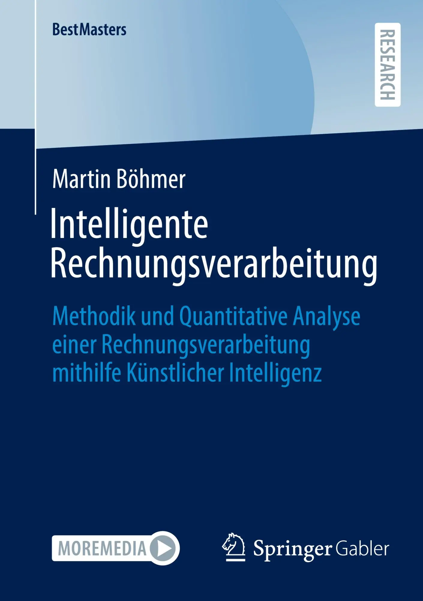 Cover: 9783658364311 | Intelligente Rechnungsverarbeitung | Martin Böhmer | Taschenbuch | xv