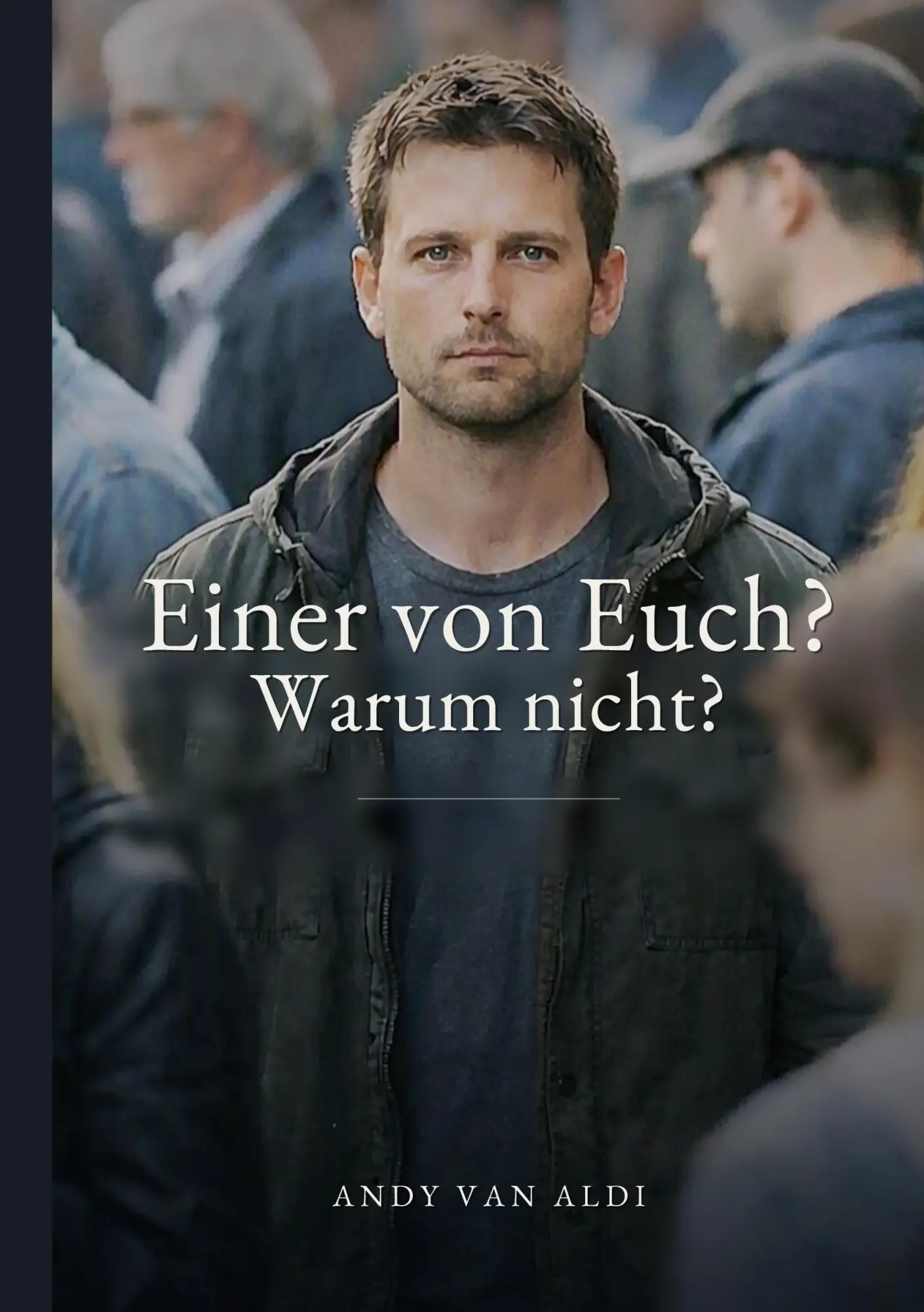 Cover: 9783696364311 | Einer von Euch? Warum nicht? | Autobiografische Erzählung | Aldi