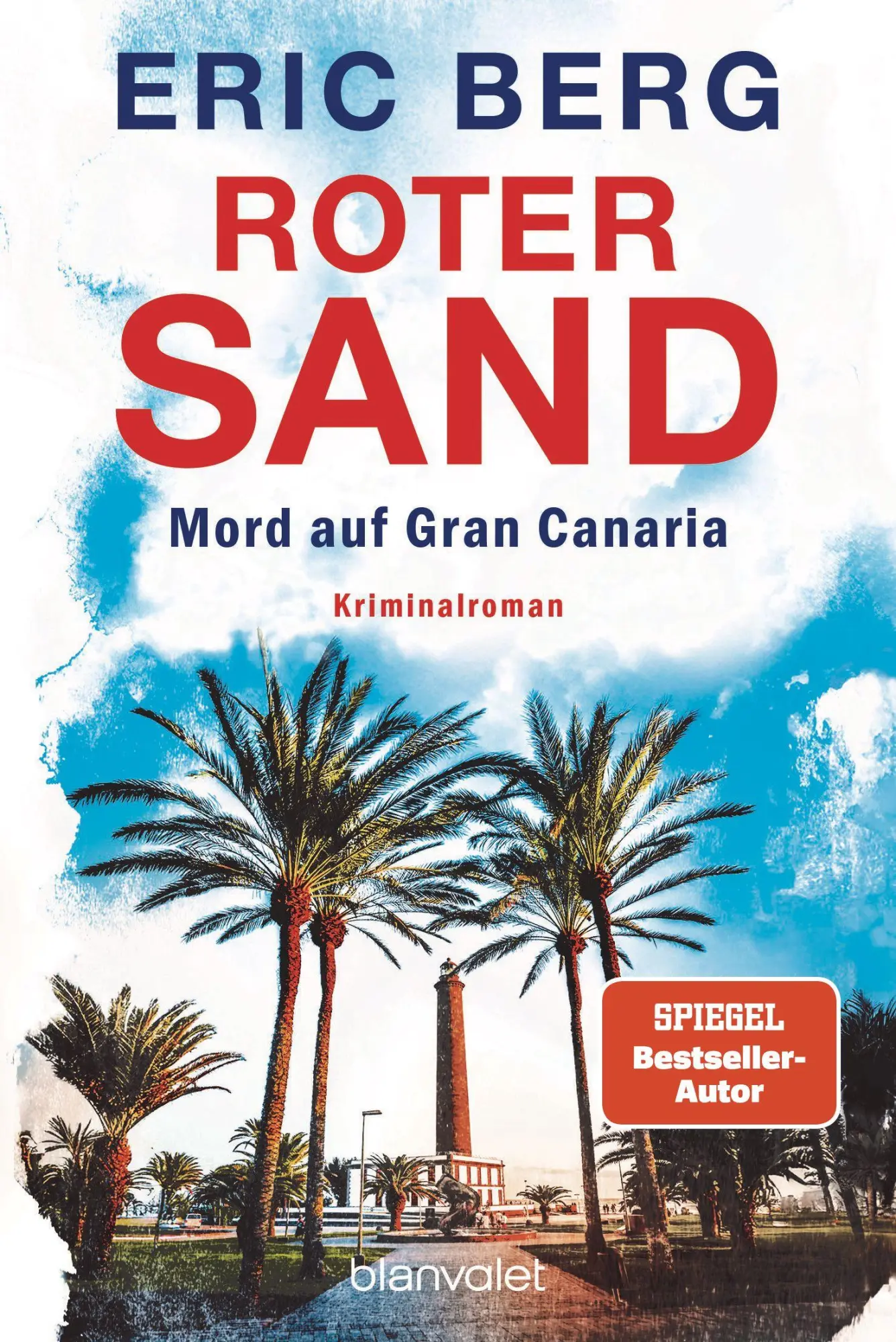 Cover: 9783734114311 | Roter Sand - Mord auf Gran Canaria | Kriminalroman | Eric Berg | Buch