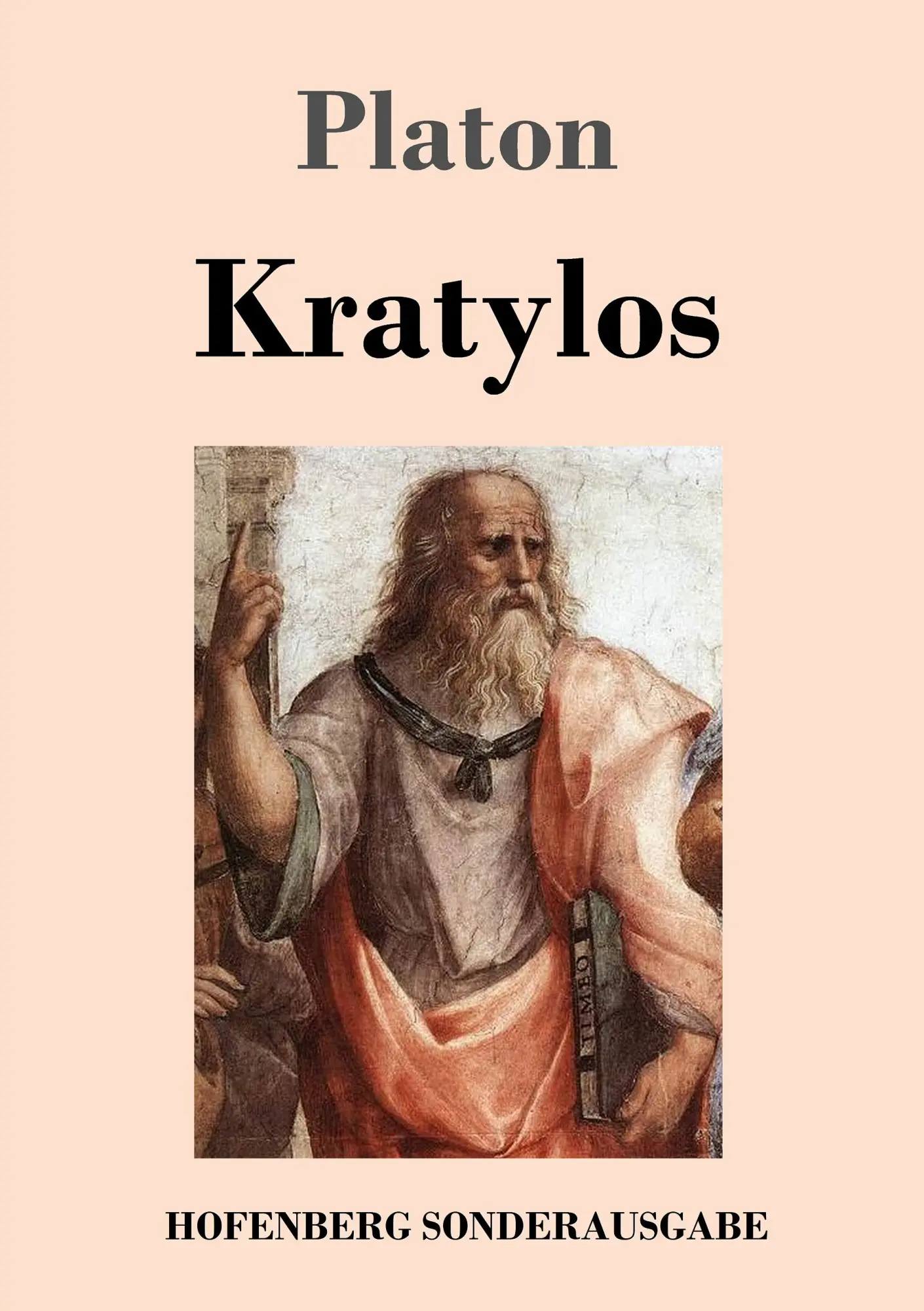 Cover: 9783743714311 | Kratylos | Platon | Taschenbuch | 76 S. | Deutsch | 2017 | Hofenberg