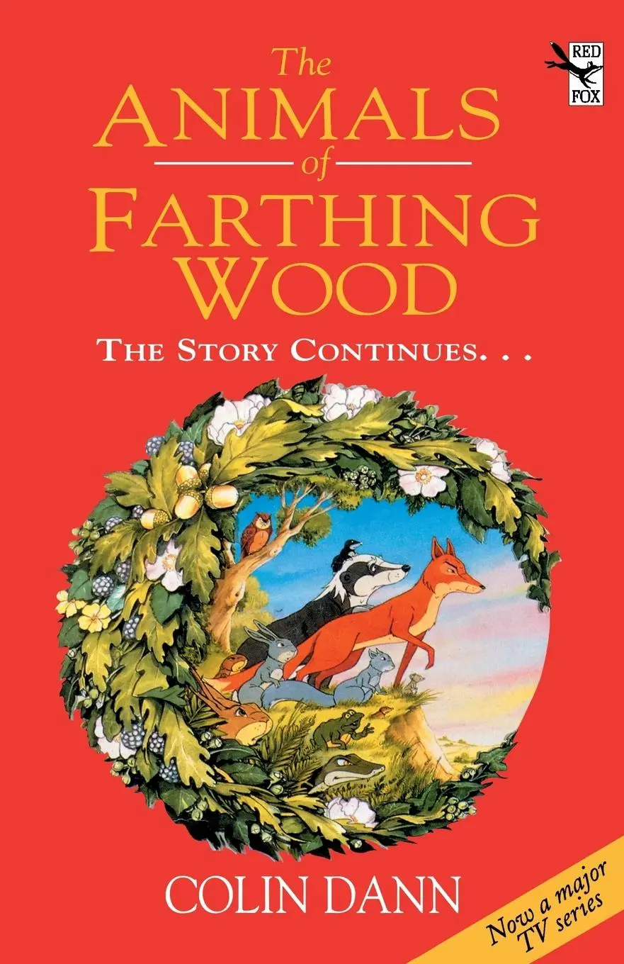 Cover: 9780099374411 | The Animals Of Farthing Wood | Colin Dann | Taschenbuch | Englisch