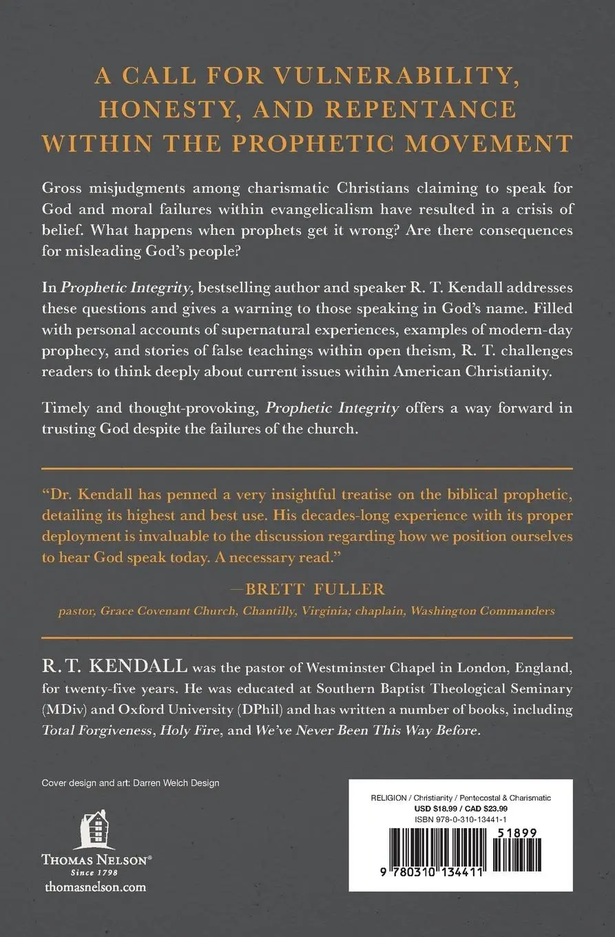 Rückseite: 9780310134411 | Prophetic Integrity | Aligning Our Words with God's Word | R T Kendall