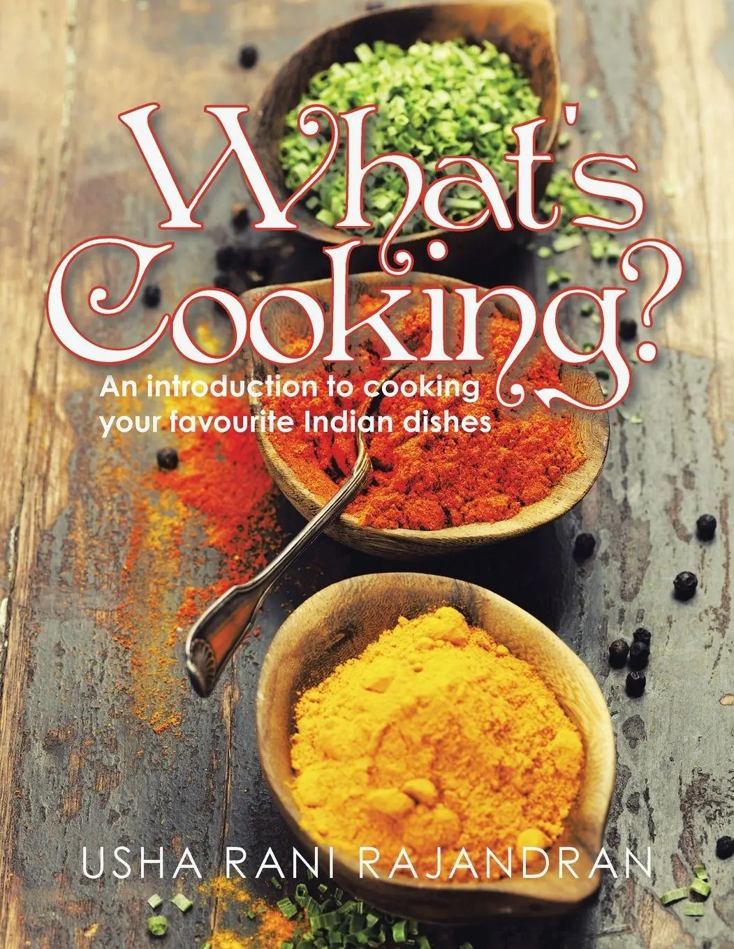 Cover: 9781482854411 | What's Cooking? | Usha Rani Rajandran | Taschenbuch | Englisch | 2016