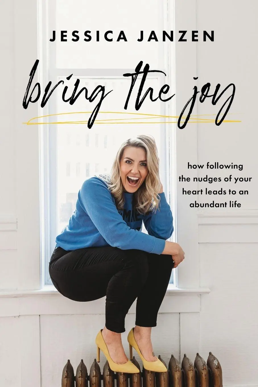 Cover: 9781949784411 | Bring The Joy | Jessica Janzen | Taschenbuch | Kartoniert / Broschiert