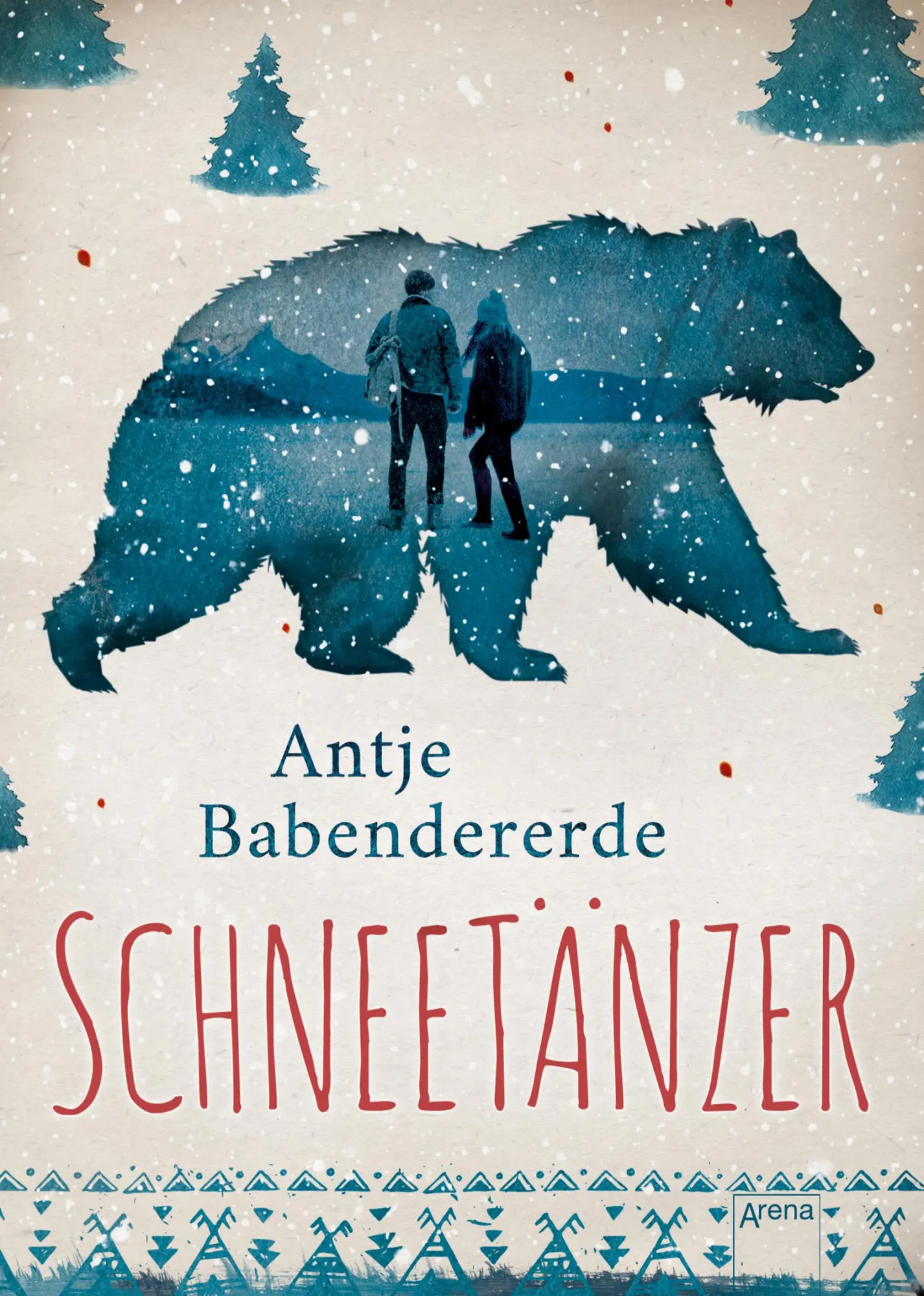 Cover: 9783401604411 | Schneetänzer | Antje Babendererde | Buch | 400 S. | Deutsch | 2019