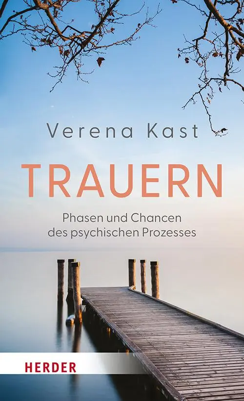 Cover: 9783451034411 | Trauern | Phasen und Chancen des psychischen Prozesses | Verena Kast