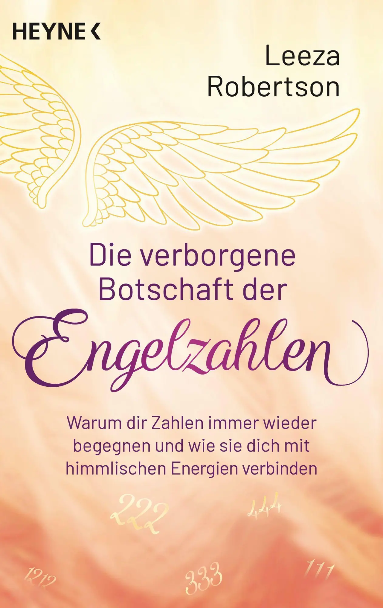 Cover: 9783453704411 | Die verborgene Botschaft der Engelzahlen | Leeza Robertson | Buch
