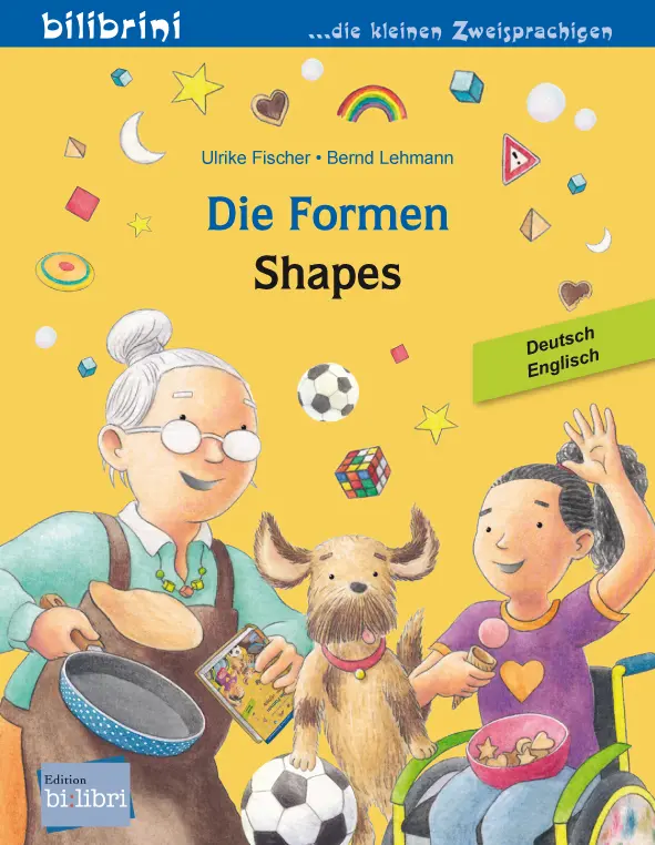 Cover: 9783695054411 | Die Formen (Deutsch-Englisch) | Zweisprachiges Kinderbuch | Fischer