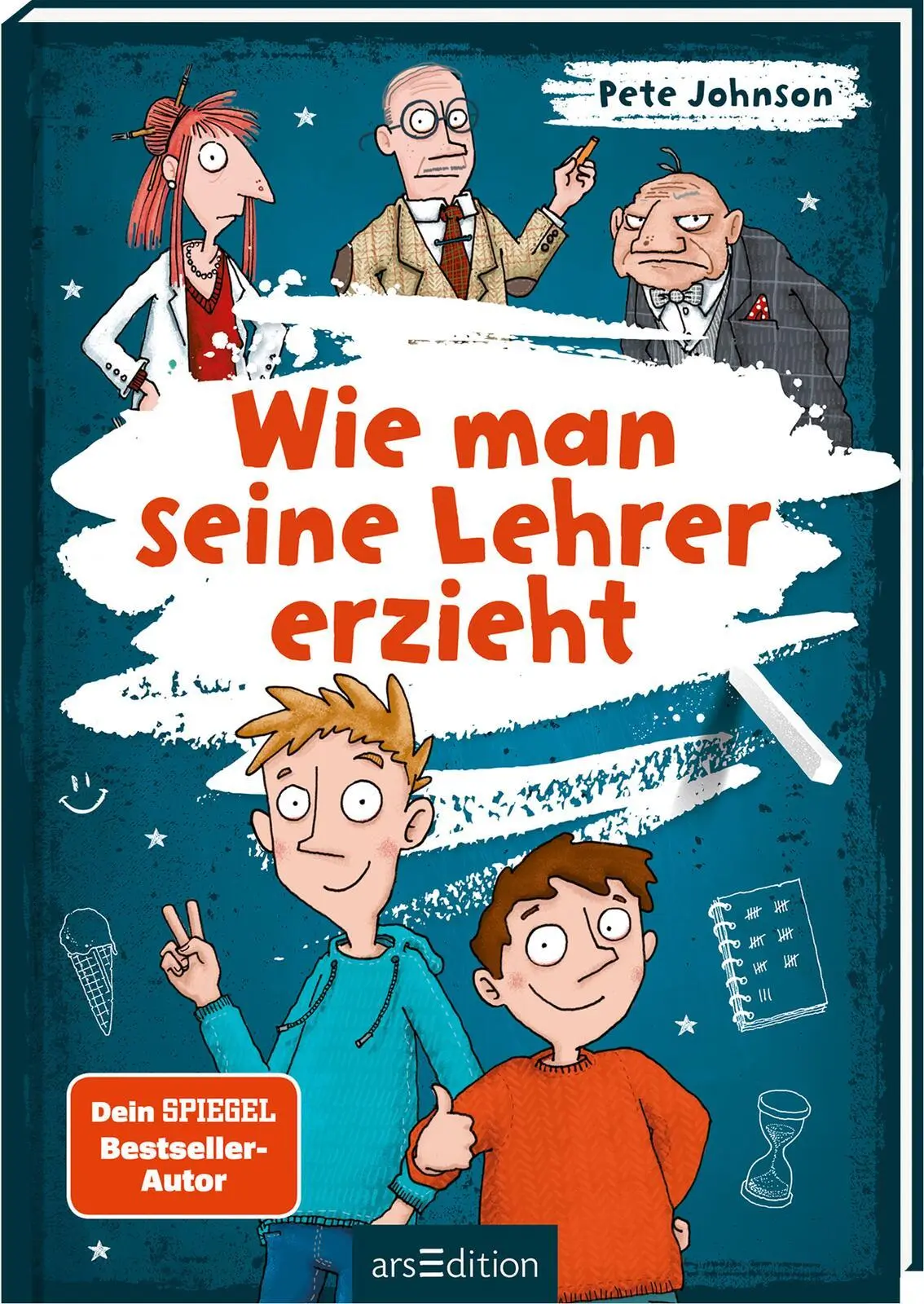 Cover: 9783845844411 | Wie man seine Lehrer erzieht | Pete Johnson | Taschenbuch | 176 S. Cover: 9783845844411 | Wie man seine Lehrer erzieht | Pete Johnson | Taschenbuch | 176 S.
