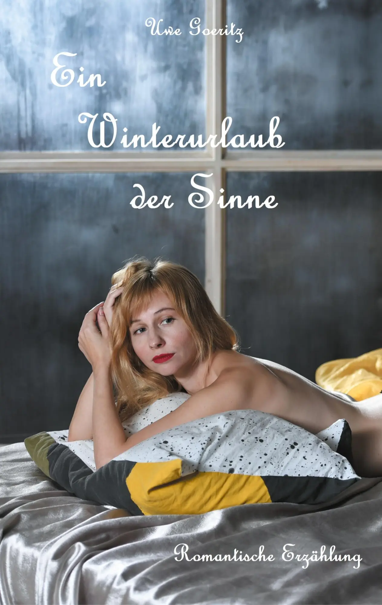 Cover: 9783754374511 | Ein Winterurlaub der Sinne | Uwe Goeritz | Taschenbuch | 252 S. | 2021