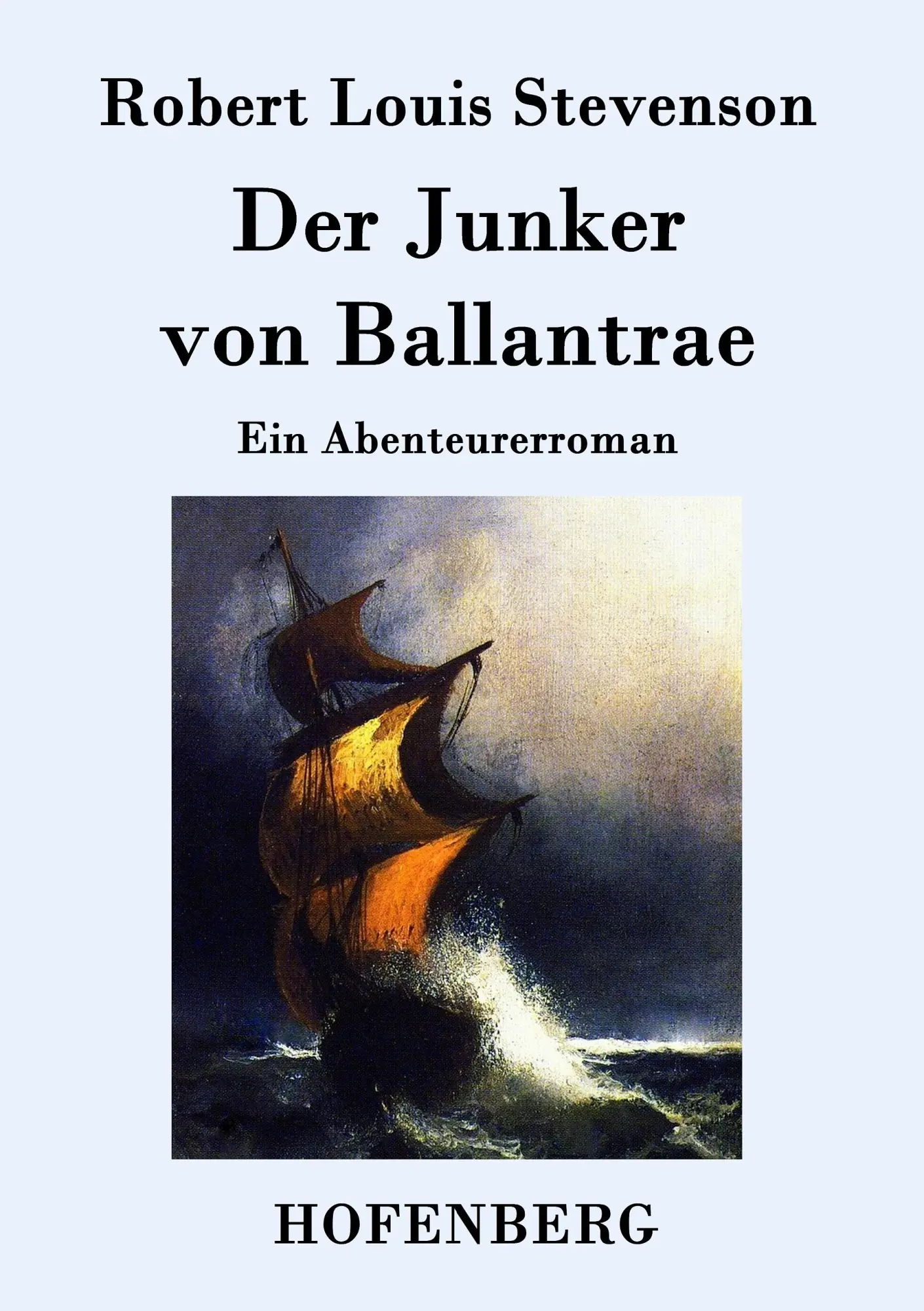 Cover: 9783843094511 | Der Junker von Ballantrae | Ein Abenteurerroman | Stevenson | Buch