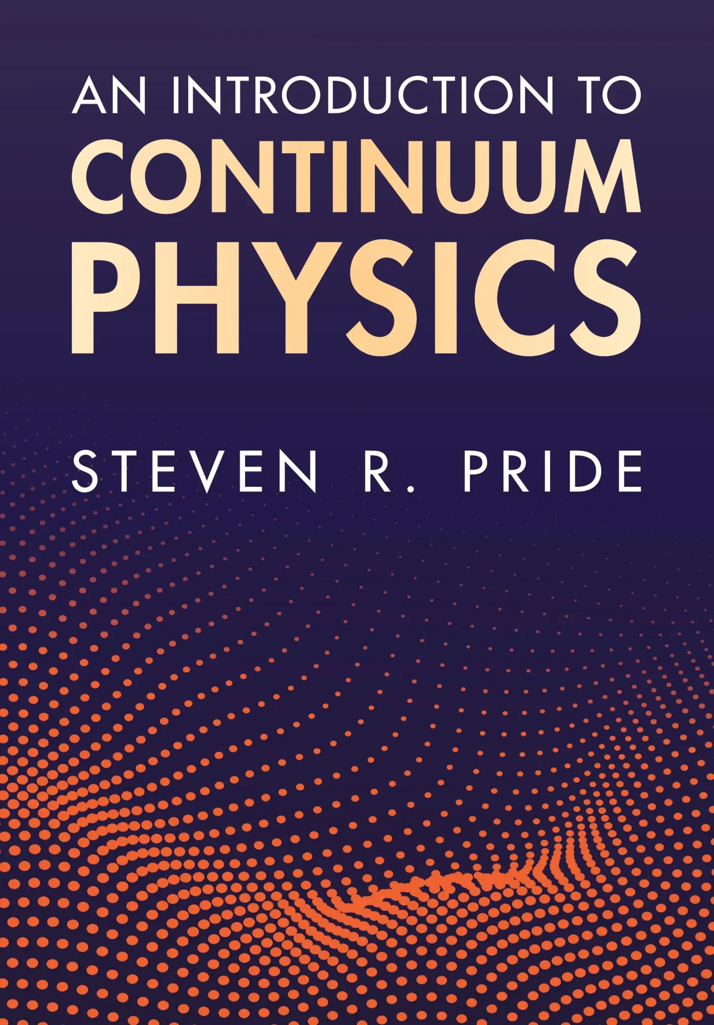 Cover: 9781108844611 | An Introduction to Continuum Physics | Steven R. Pride | Buch | 2025