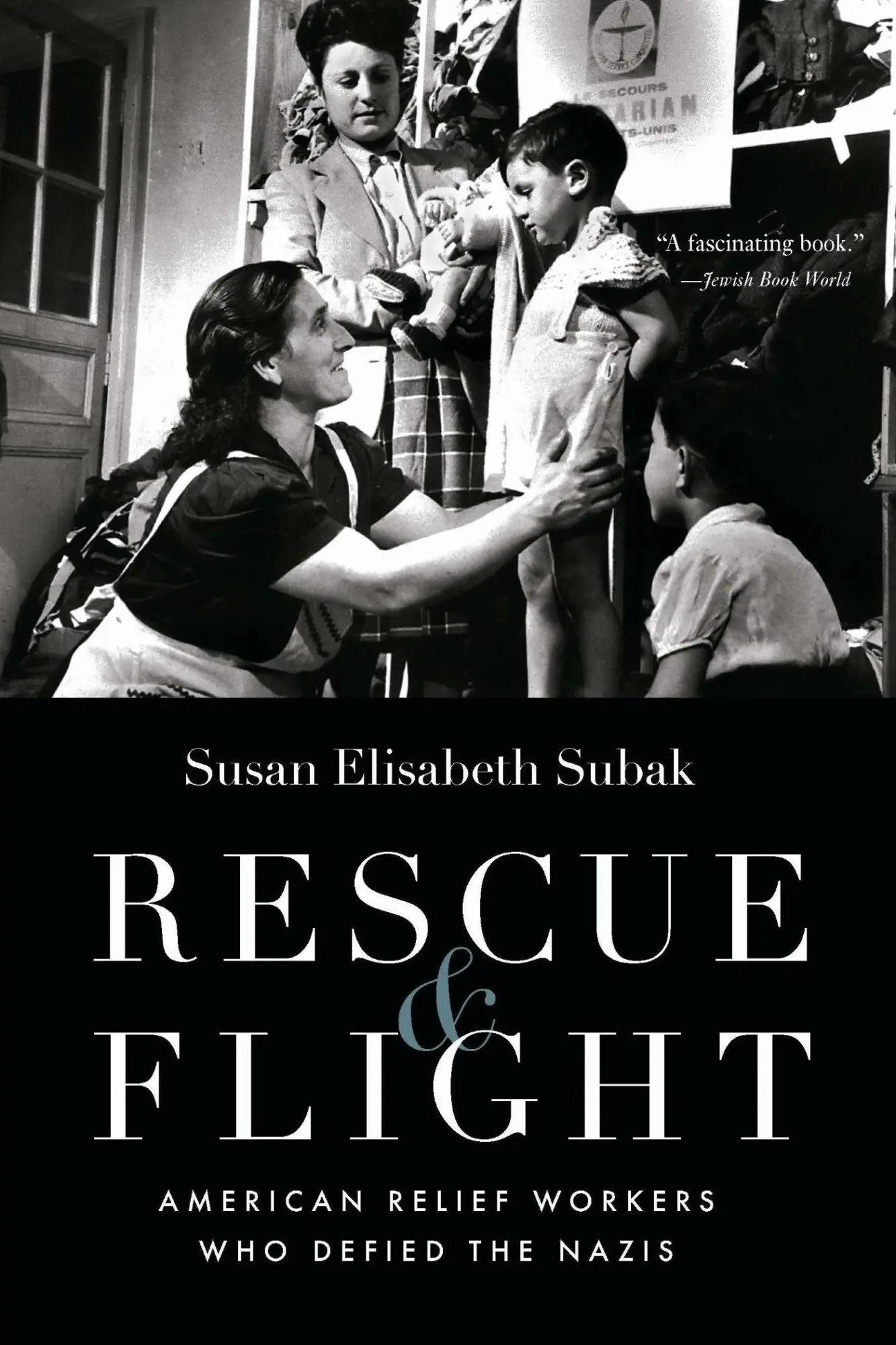Cover: 9781496244611 | Rescue and Flight | American Relief Workers Who Defied the Nazis