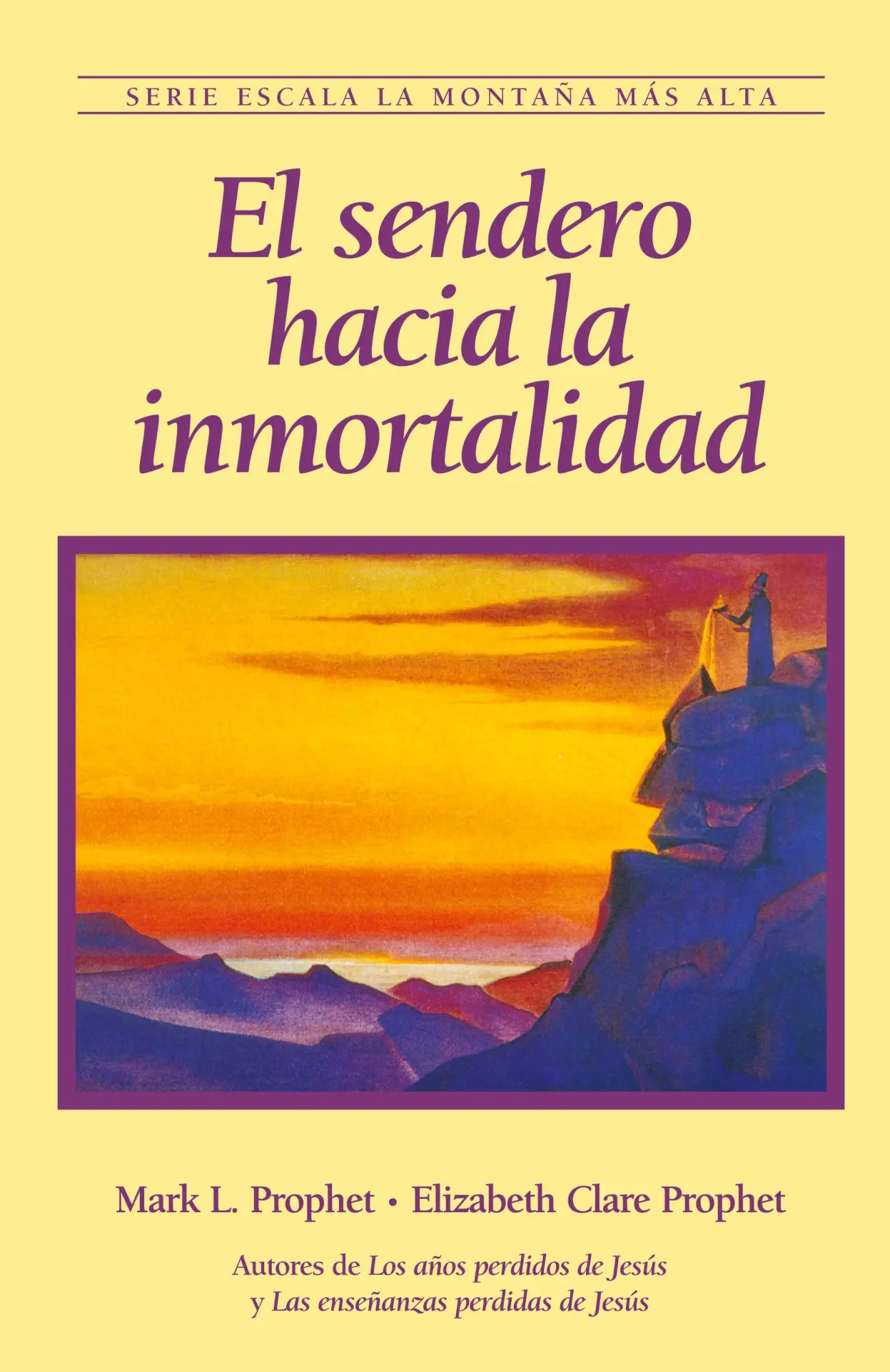 Cover: 9781609884611 | El sendero hacia la inmortalidad | Elizabeth Clare Prophet | Buch