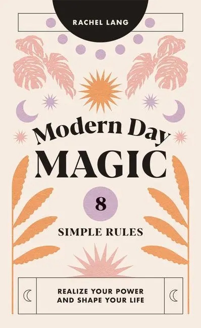Cover: 9781784884611 | Modern Day Magic | Rachel Lang | Buch | Englisch | 2021