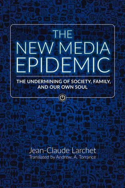 Cover: 9780884654711 | The New Media Epidemic | Jean-Claude Larchet | Taschenbuch | Englisch