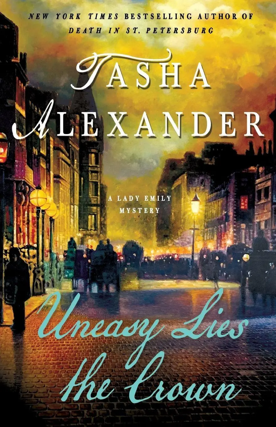Cover: 9781250164711 | Uneasy Lies the Crown | Tasha Alexander | Taschenbuch | Englisch