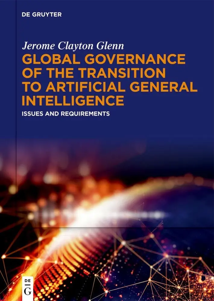 Cover: 9783111674711 | Global Governance of the Transition to Artificial General Intelligence