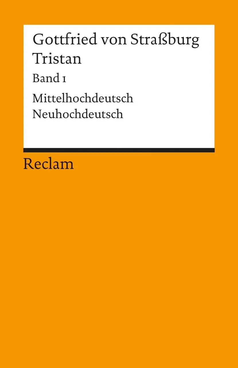 Cover: 9783150044711 | Tristan. Band 1: Text (Verse 1-9982). Mittelhochdeutsch/Neuhochdeutsch