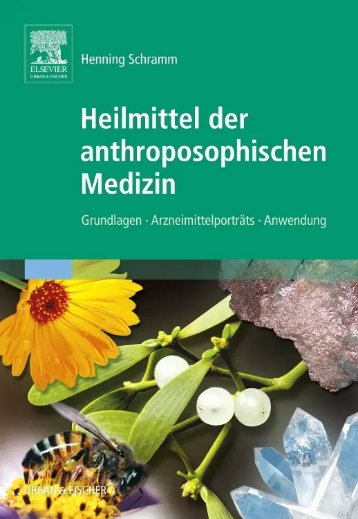 Cover: 9783437314711 | Heilmittel der anthroposophischen Medizin | Henning Schramm | Buch
