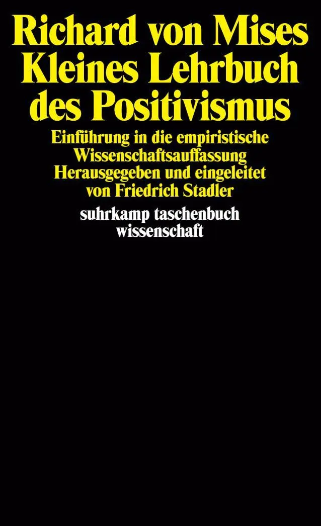Cover: 9783518284711 | Kleines Lehrbuch des Positivismus | Richard Mises | Taschenbuch | 1990
