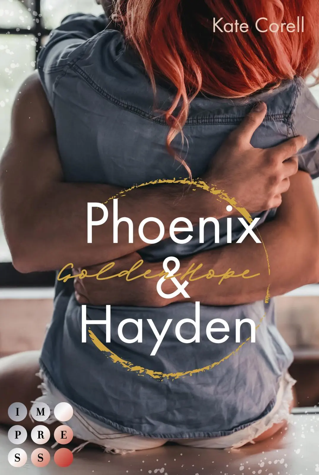 Cover: 9783551304711 | Golden Hope: Phoenix &amp; Hayden (Virginia Kings 3) | Kate Corell | Buch