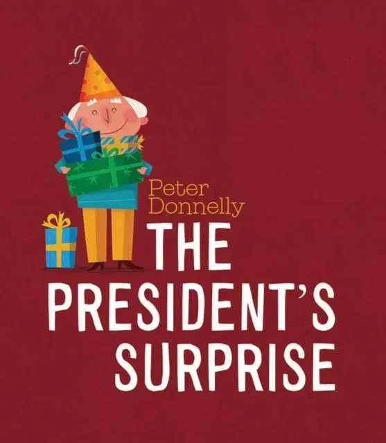 Cover: 9780717184811 | The President's Surprise | Peter Donnelly | Buch | Gebunden | Englisch
