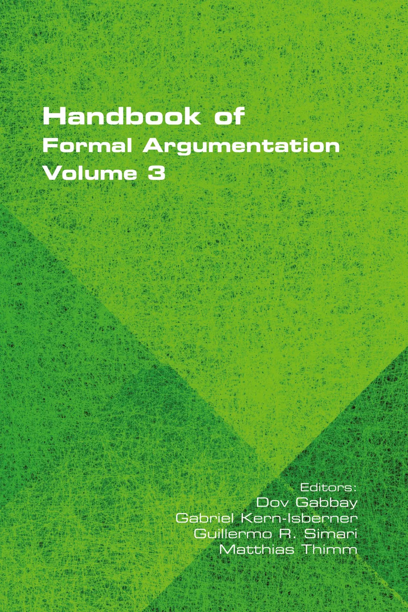 Cover: 9781848904811 | Handbook of Formal Argumentation. Volume 3 | Dov Gabbay (u. a.) | Buch
