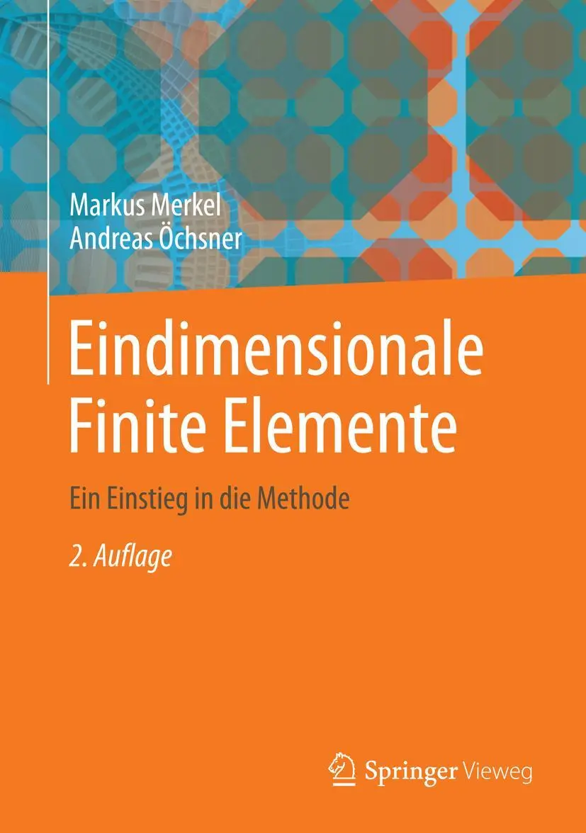 Cover: 9783642544811 | Eindimensionale Finite Elemente | Ein Einstieg in die Methode | Buch