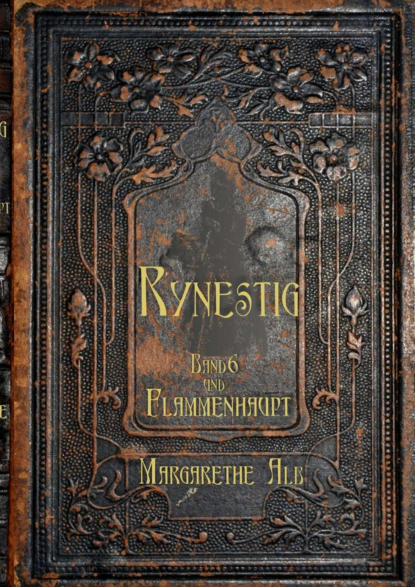 Cover: 9783746044811 | Rynestig | Hexenkraut und Flammenhaupt | Margarethe Alb | Buch | 2018