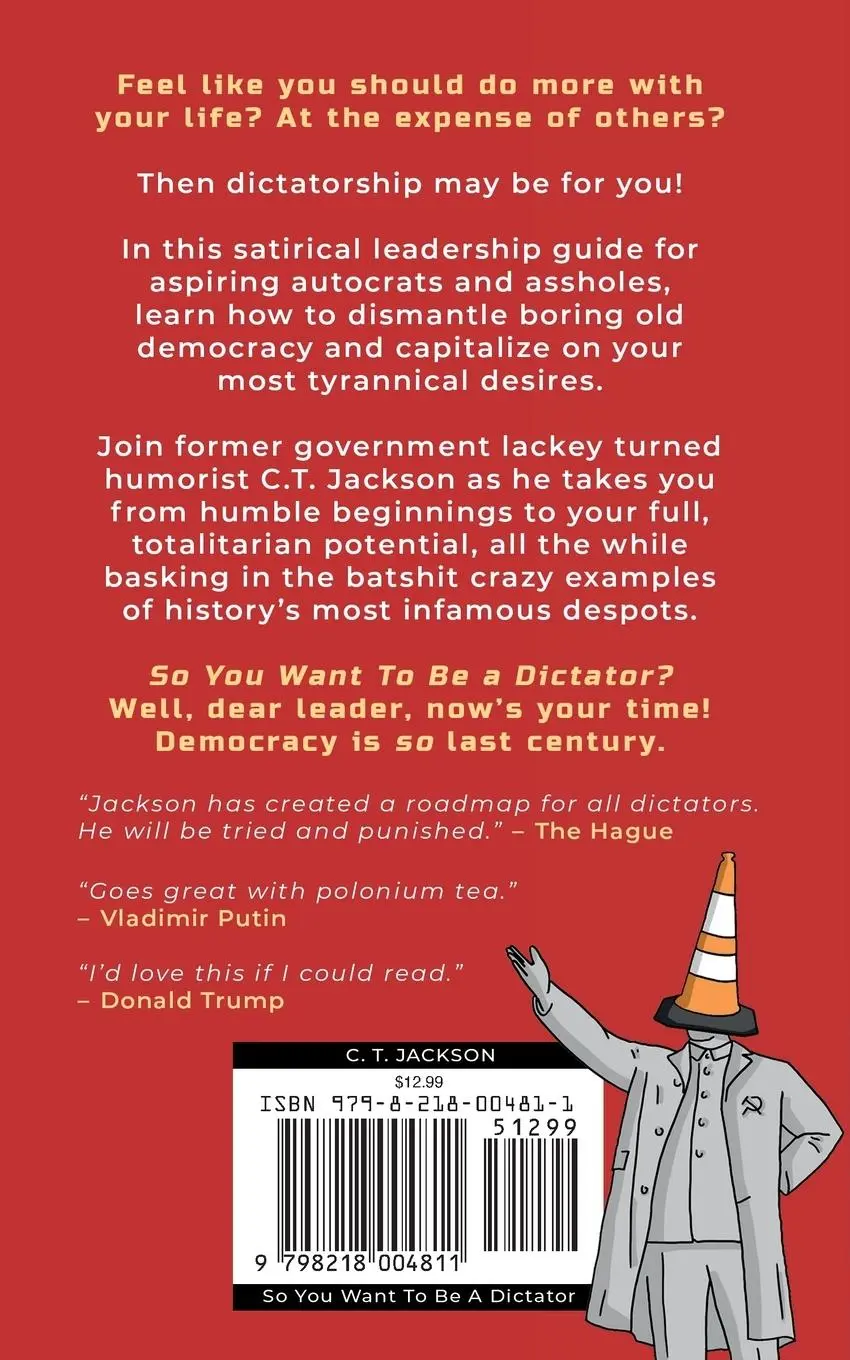 Rückseite: 9798218004811 | So You Want To Be A Dictator | C. T. Jackson | Taschenbuch | Englisch