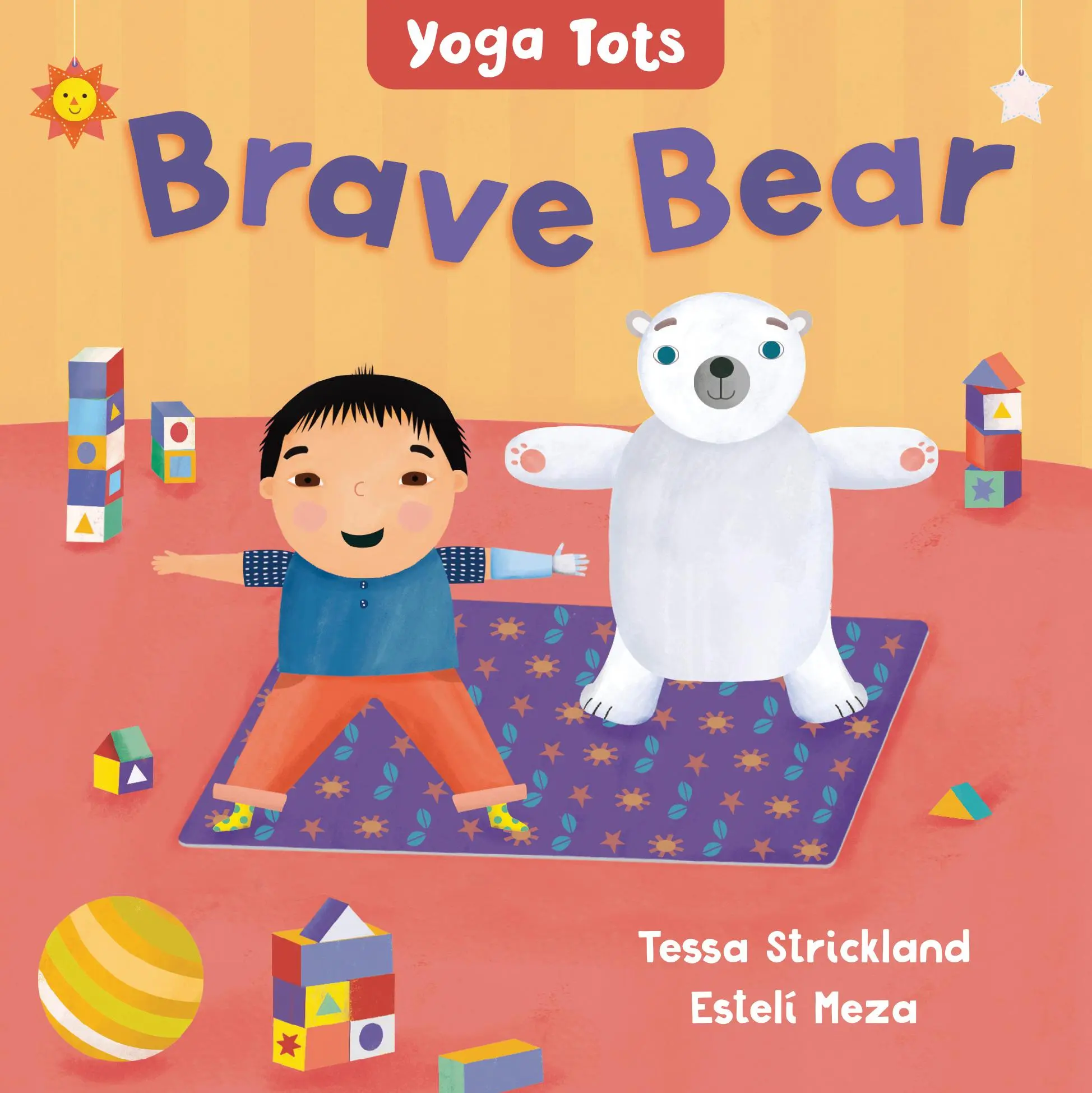 Cover: 9781646864911 | Yoga Tots: Brave Bear | Tessa Strickland | Buch | Papp-Bilderbuch