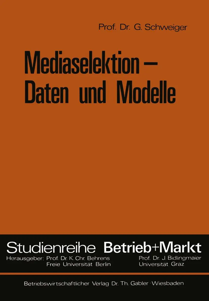Cover: 9783409364911 | Mediaselektion - Daten und Modelle | Günter Schweiger | Taschenbuch