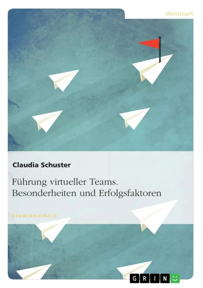 Cover: 9783640934911 | Führung virtueller Teams. Besonderheiten und Erfolgsfaktoren | Buch
