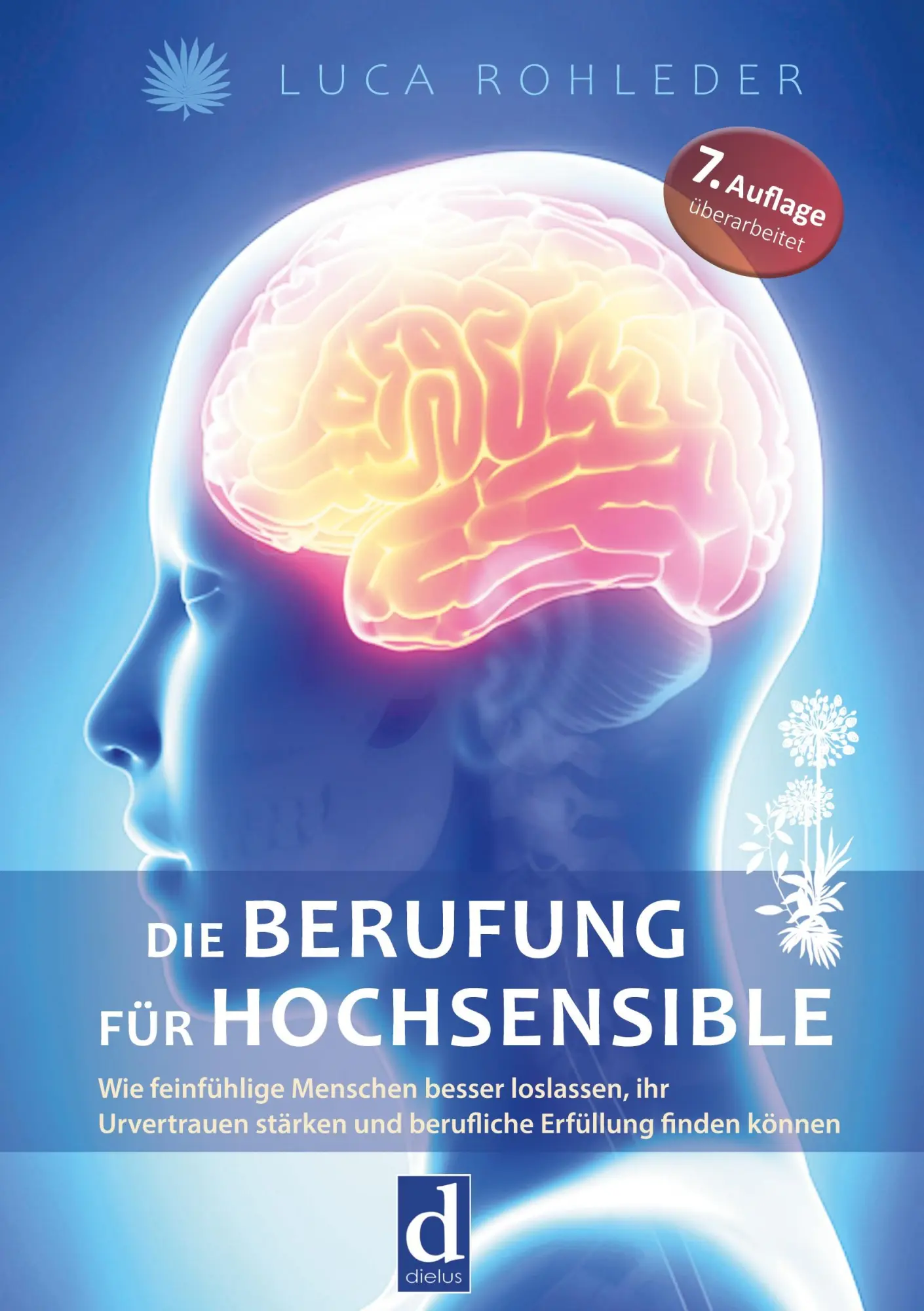 Cover: 9783819464911 | Die Berufung für Hochsensible | Luca Rohleder | Taschenbuch | 240 S.