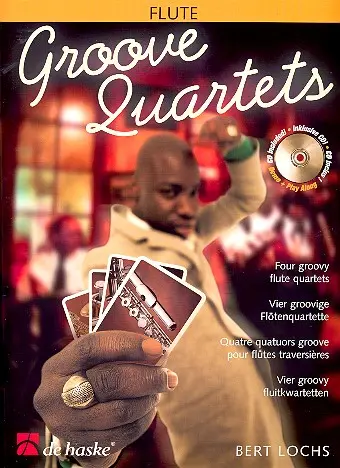 Cover: 9789043124911 | Groove Quartets | Four Groovy Flute Quartets | Bert Lochs | Buch
