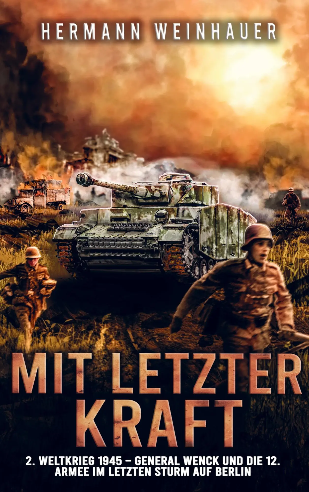 Cover: 9789403654911 | Mit letzter Kraft | Hermann Weinhauer | Taschenbuch | Paperback | 2024