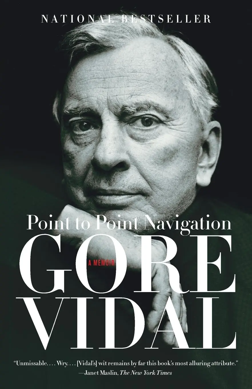 Cover: 9780307275011 | Point to Point Navigation | A Memoir | Gore Vidal | Taschenbuch | 2007