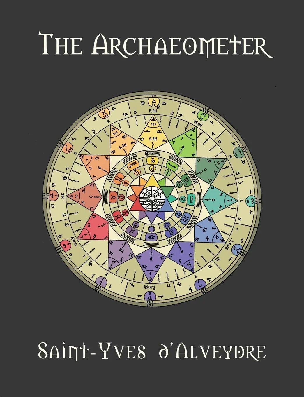 Cover: 9781996915011 | The Archaeometer | Gnosis Edition | d'Alveydre | Taschenbuch | 2026