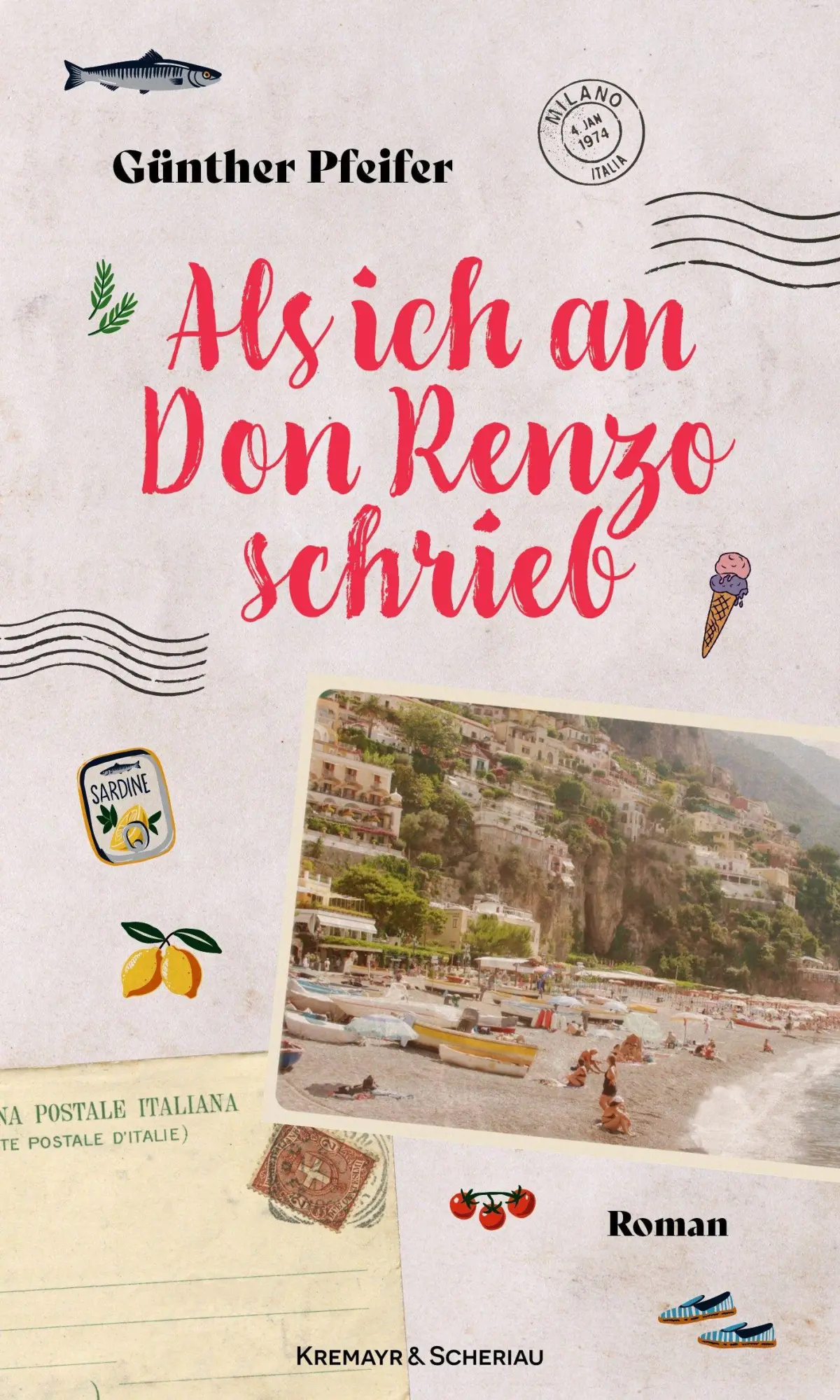 Cover: 9783218015011 | Als ich an Don Renzo schrieb | Roman | Günther Pfeifer | Buch | 192 S.