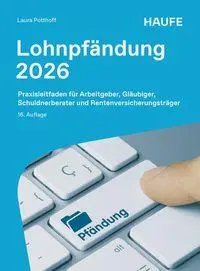 Cover: 9783648155011 | Lohnpfändung 2026 | Laura Potthoff | Taschenbuch | Haufe Fachbuch