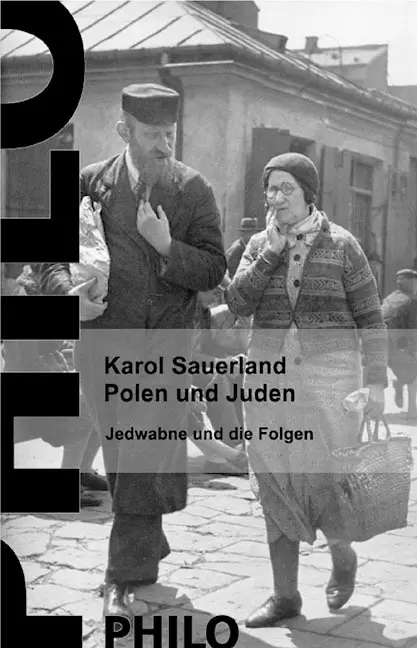 Cover: 9783865725011 | Polen und Juden | Jedwabne und die Folgen | Karol Sauerland | Buch
