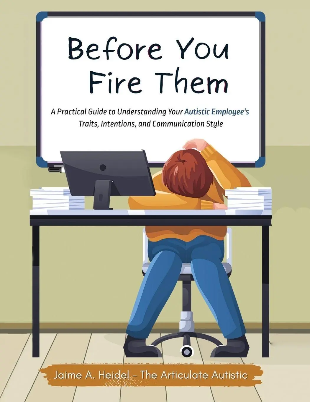 Cover: 9798869035011 | Before You Fire Them | Jaime A. Heidel | Taschenbuch | Englisch | 2025