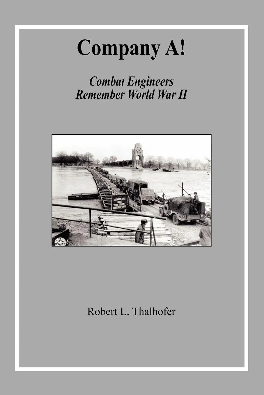 Cover: 9781453525111 | Company A! | Robert L. Thalhofer | Taschenbuch | Englisch | 2010
