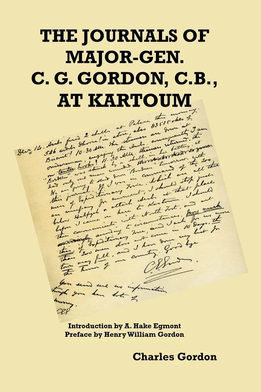 Cover: 9781915645111 | The Journals of Major-Gen. C. G. Gordon, C.B., At Kartoum | Gordon