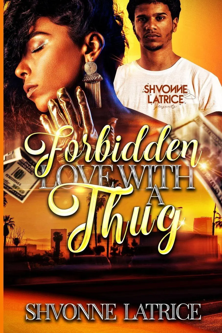 Cover: 9781966375111 | Forbidden Love with a Thug | Shvonne Latrice | Taschenbuch | Englisch
