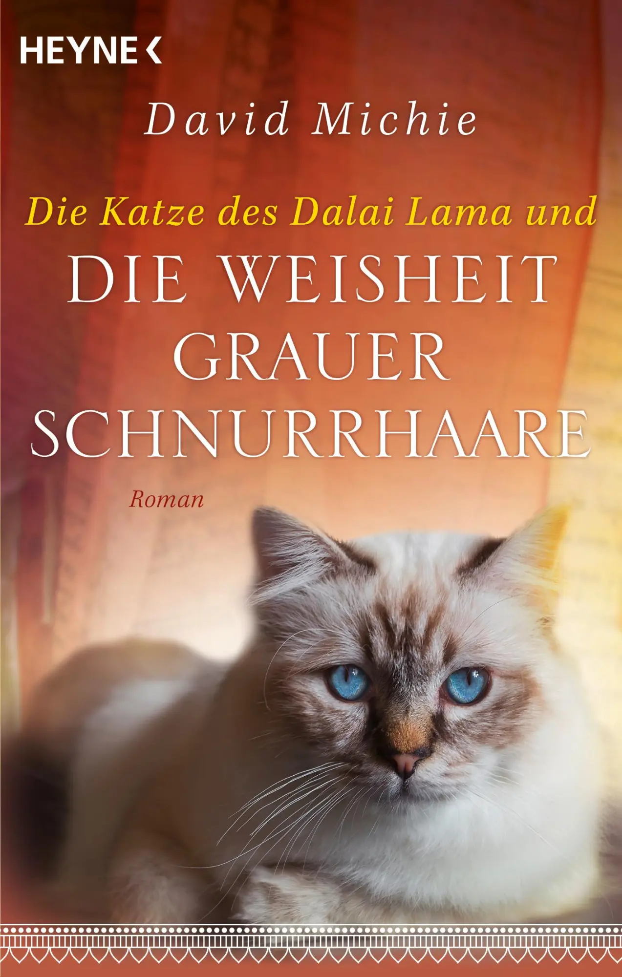 Cover: 9783453705111 | Die Katze des Dalai Lama und die Weisheit grauer Schnurrhaare | Michie