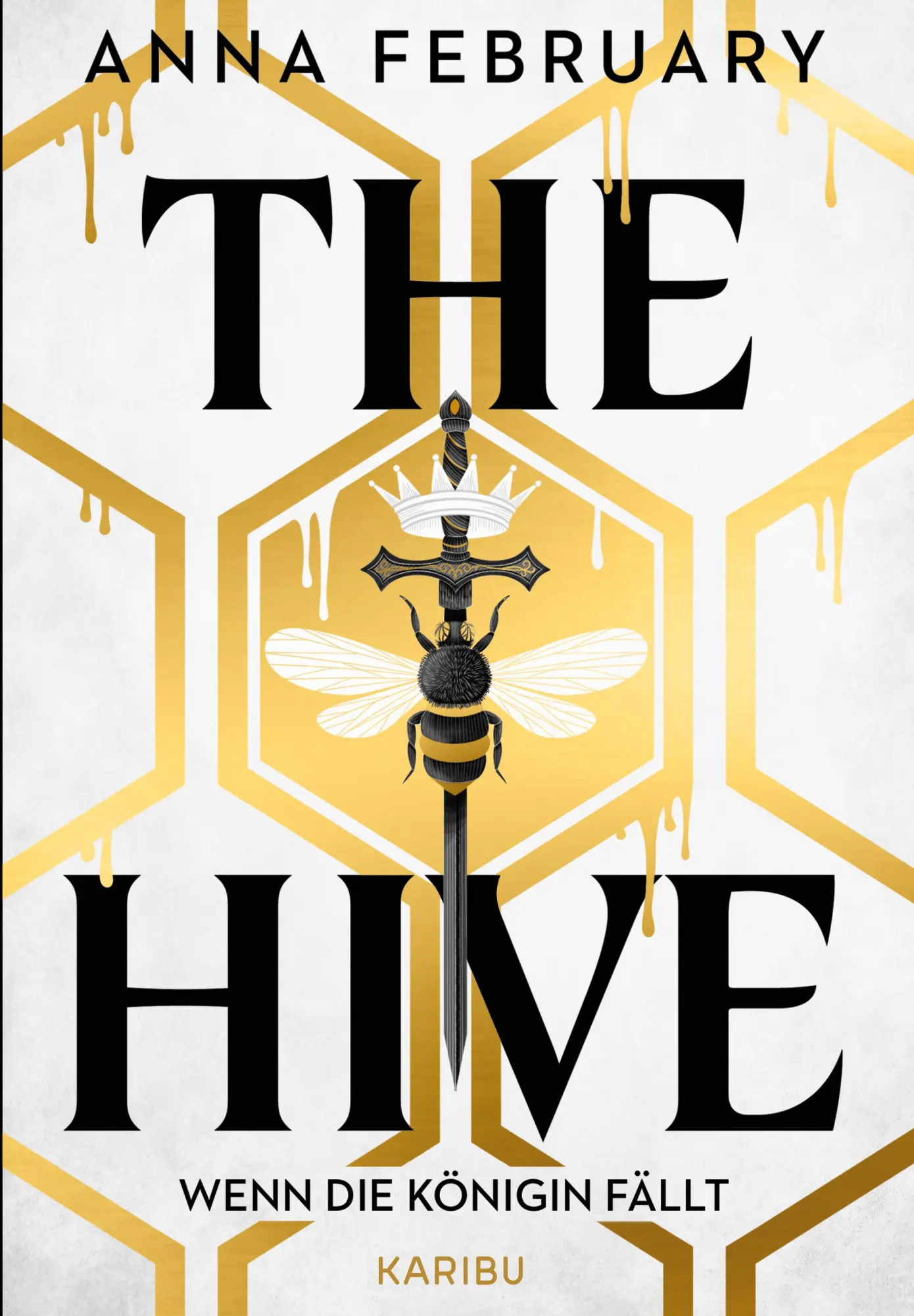 Cover: 9783961295111 | The Hive - Wenn die Königin fällt | Anna February | Taschenbuch | 2025